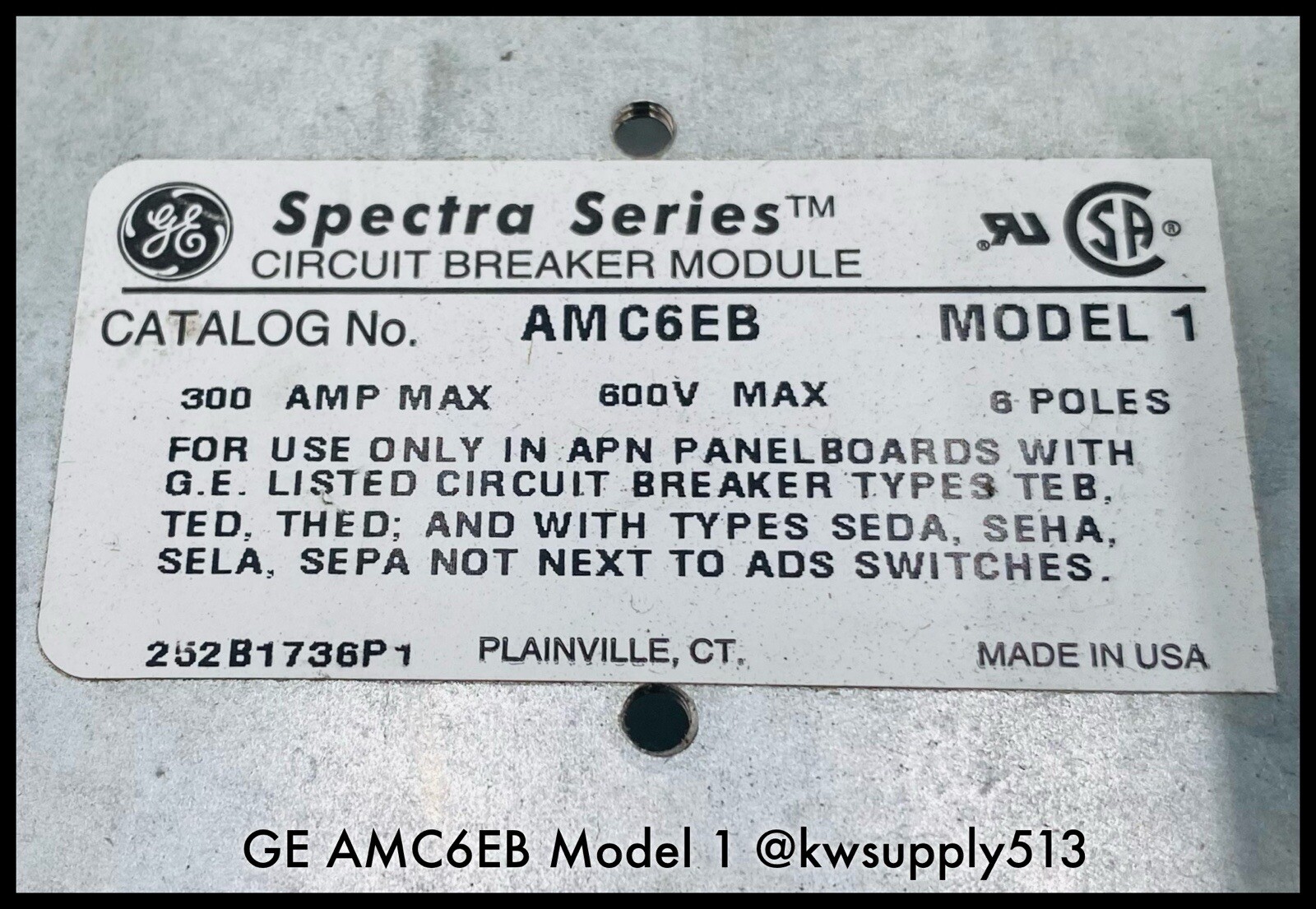 AMC6EB ~ GE AMC6EB 300A 6P 600VAC Spectra Species CBM Model 1 ~ 90-Day Warranty