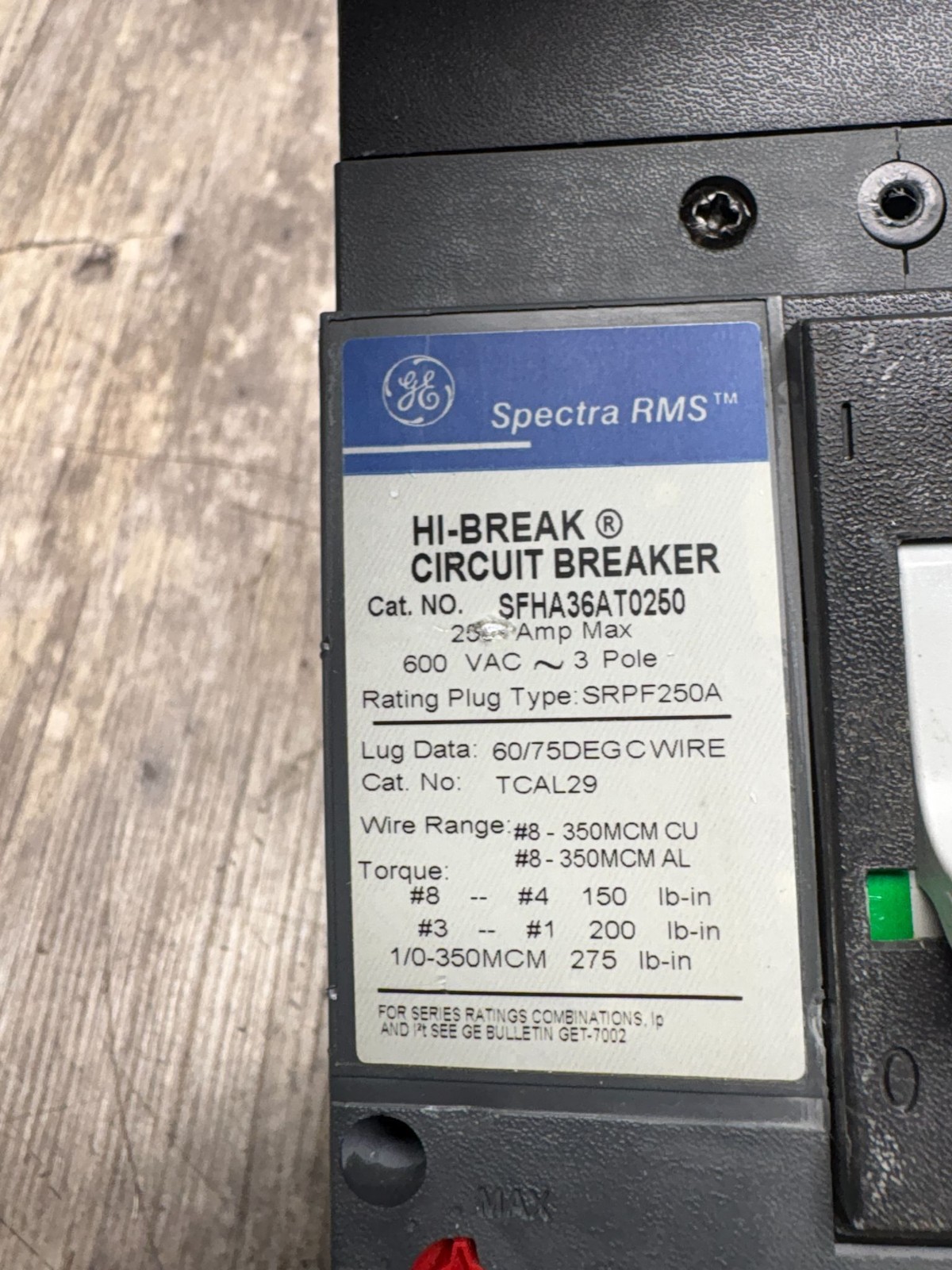 GE SFHA36AT0250 SPECTRA RMS HI-BREAK CIRCUIT BREAKER 250A FRAME 200A TRIP 3P