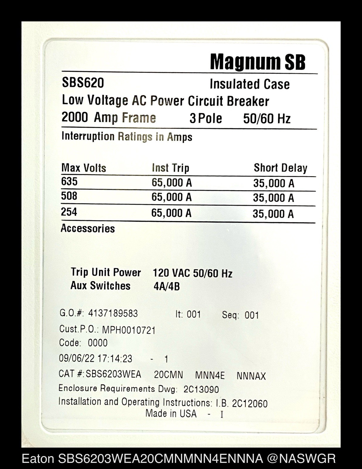 Eaton Magnum SB SBS6203W Circuit Breaker MO/DO – 2000A – Unused /1Yr Warranty