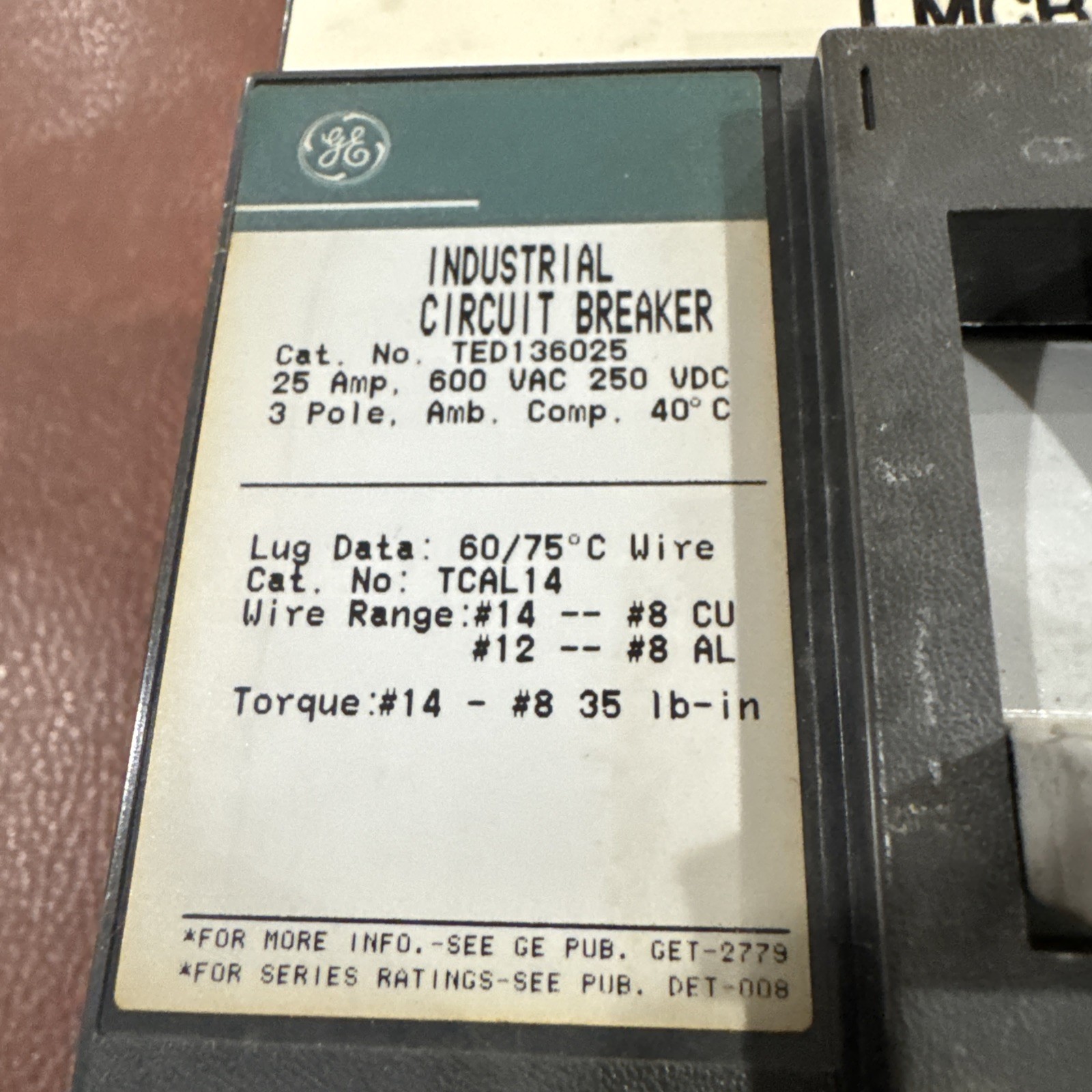 GENERAL ELECTRIC GE TED136025 25A 600VAC 250VDC 3 POLE CIRCUIT BREAKER 3P 25 Amp