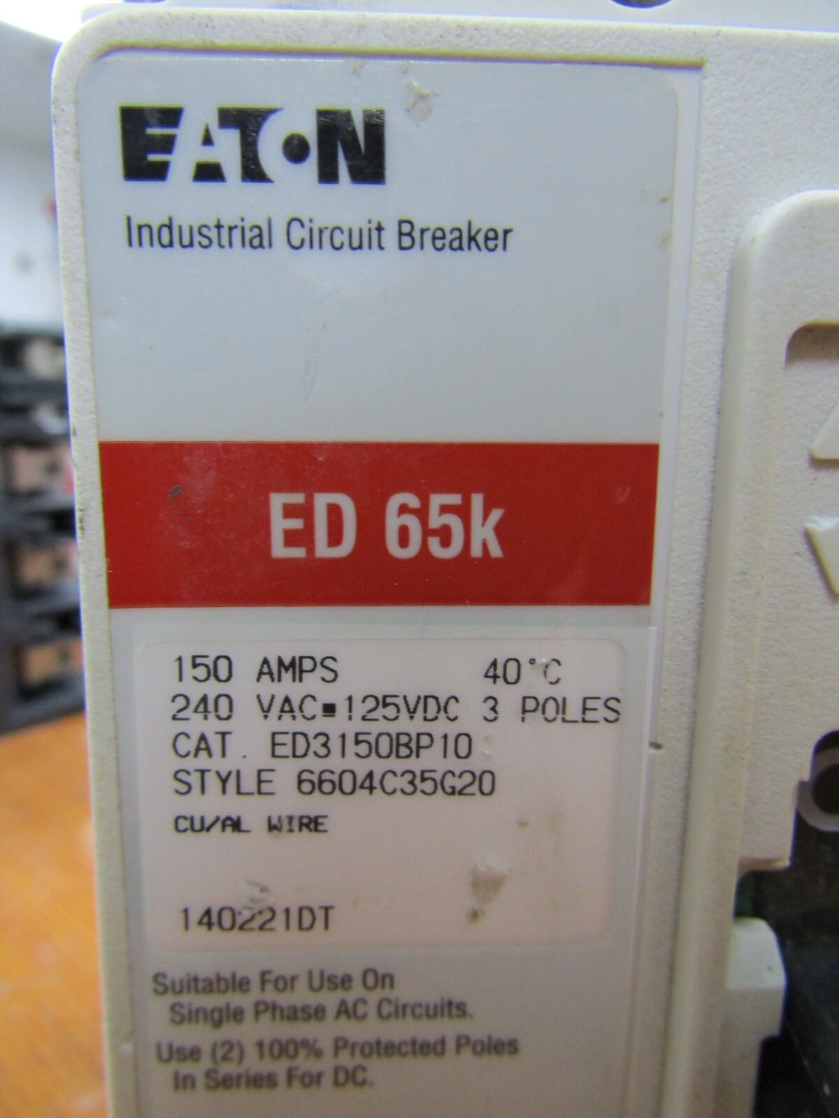 💥EATON 150 AMP CIRCUIT BREAKER 3 POLE 240 VAC ED3150BP10