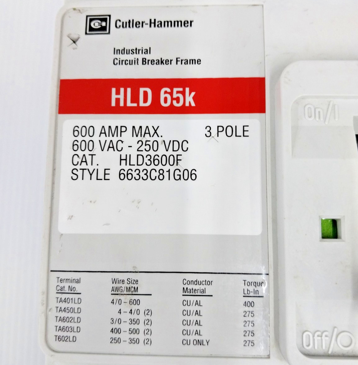 Cutler-Hammer 600 Amp Circuit Breaker 600 VAC / 250 VDC 3 Pole HLD3600F