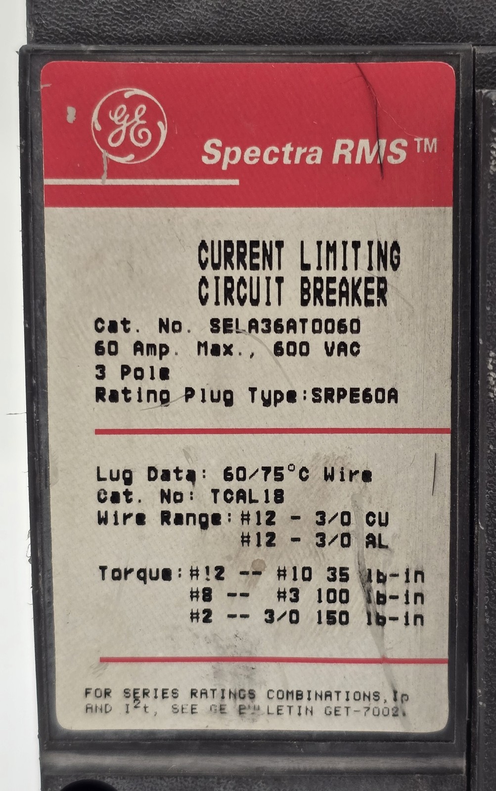 General Electric SELA36AT0060 Bolt On Circuit Breaker 60A 600VAC 3P 25 kA Trip