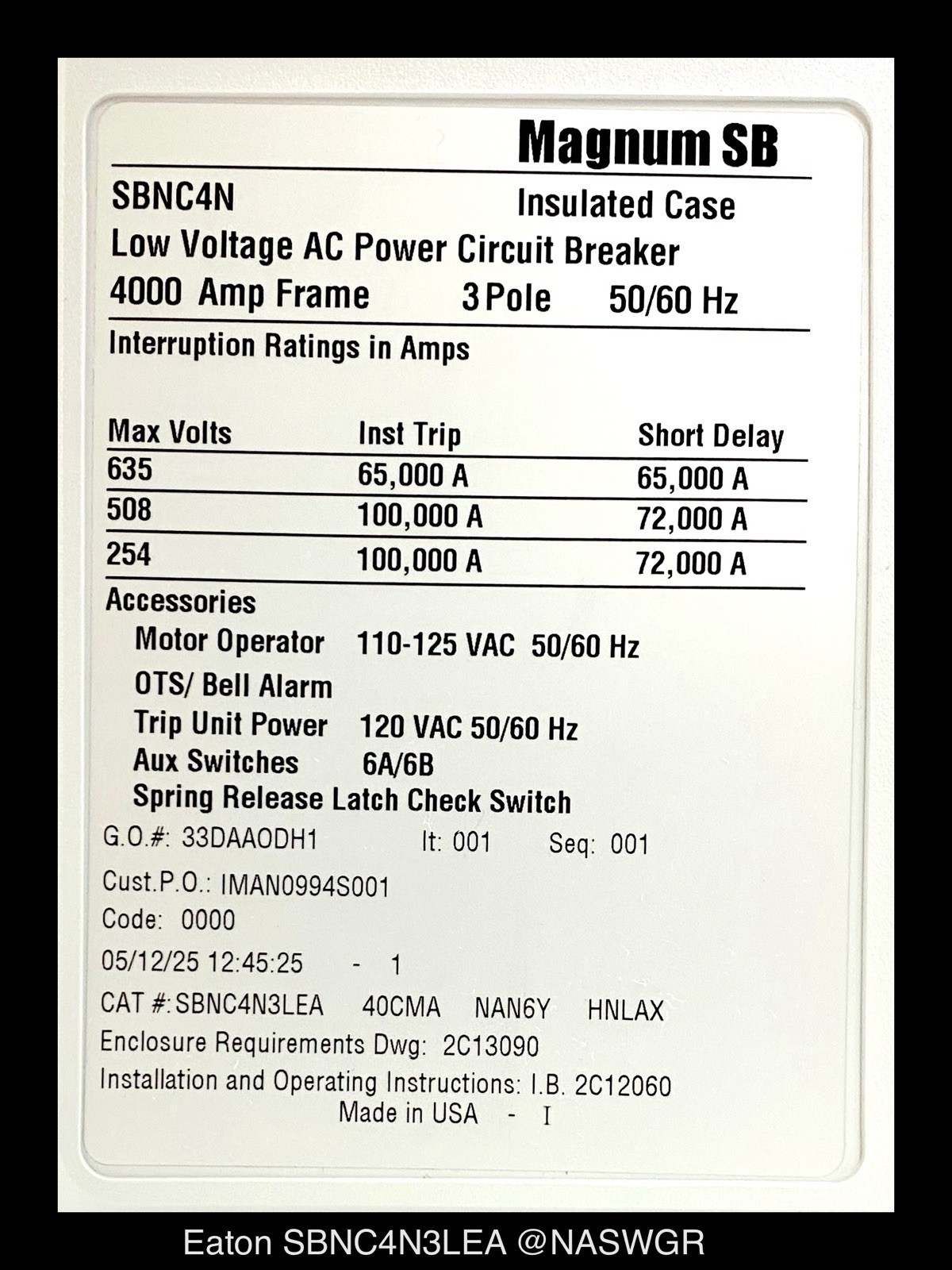 Eaton Magnum SB SBNC4N3LEA Circuit Breaker EO/DO – 4000A – Unused/1Yr Warranty