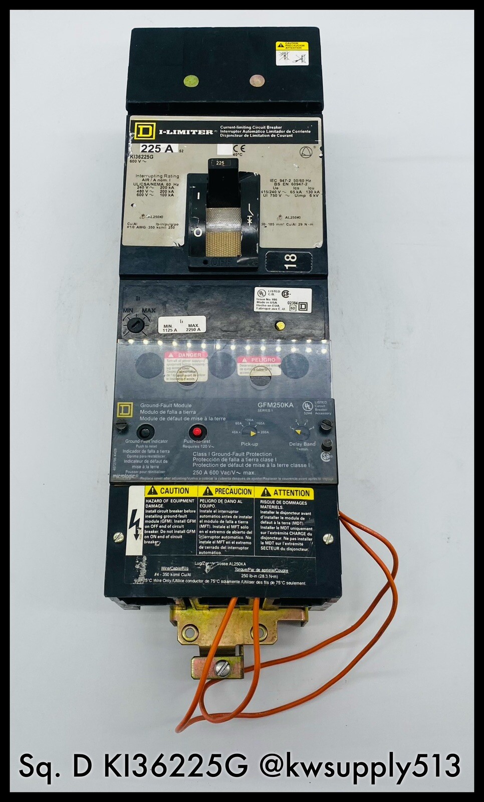 KI36225G ~ Square D KI36225G S2 600V 225A I-Limiter CB ~ With GFM250KA Module