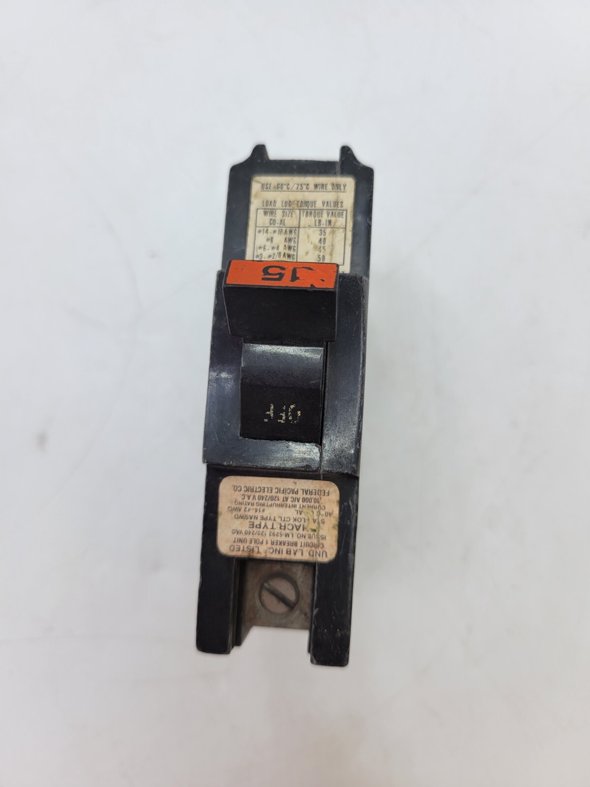 Federal Pacific NC115 Stab-Lok Circuit Breaker 15A 120/240VAC 1P 1PH Type NASWD